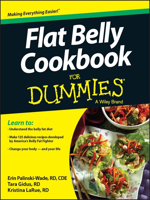 Title details for Flat Belly Cookbook For Dummies by Erin Palinski-Wade - Available